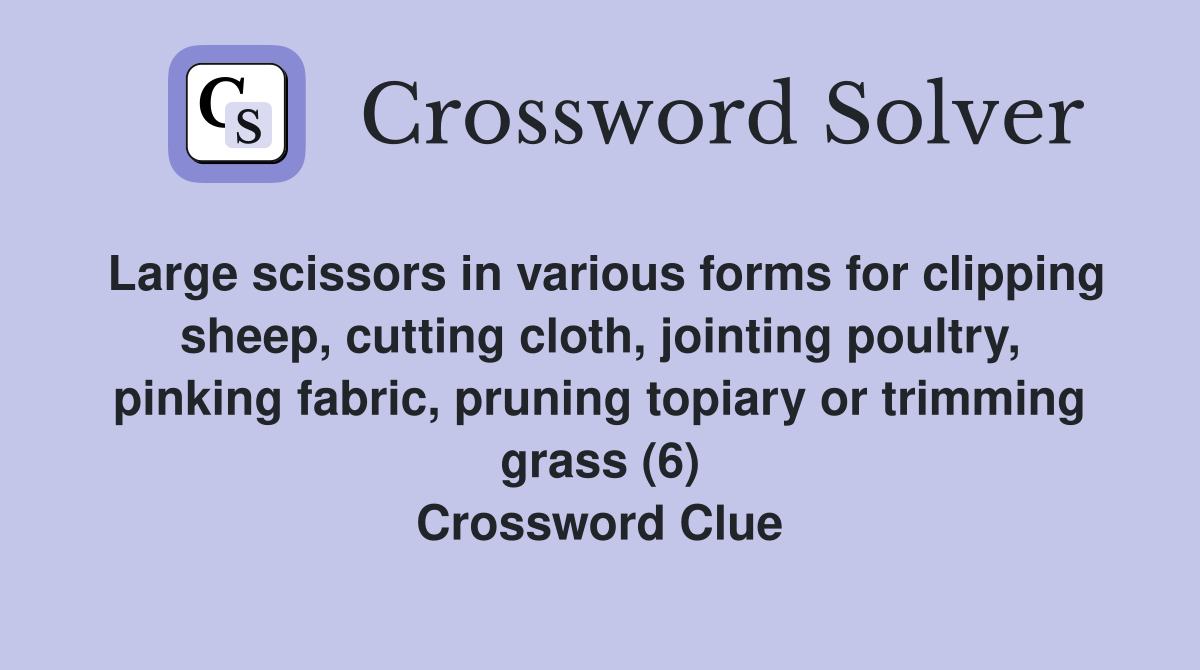 Large scissors in various forms for clipping sheep, cutting cloth